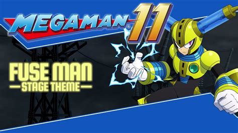 Mega Man 11 OST – Fuse Man Stage Theme .